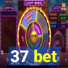 37 bet